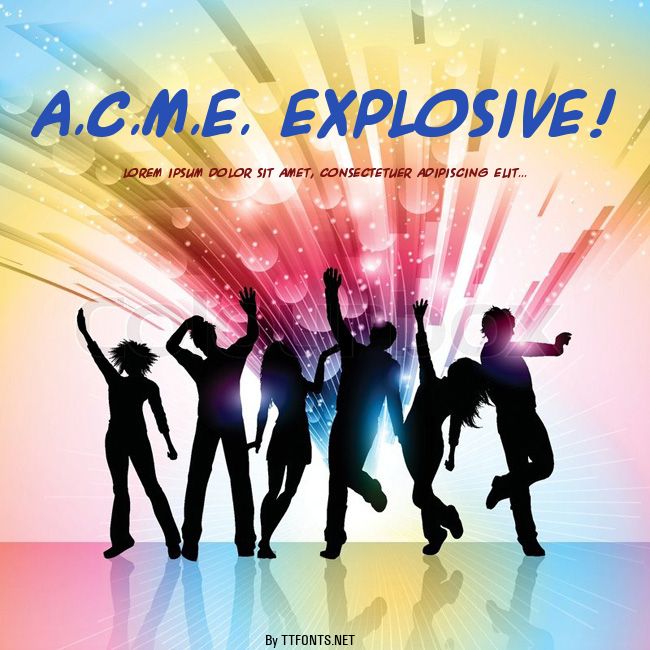 A.C.M.E. Explosive! example